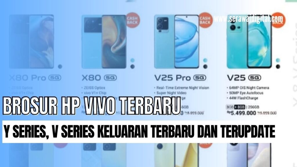Brosur Harga HP Vivo Terbaru Y Series dan V Series Disini Gratis