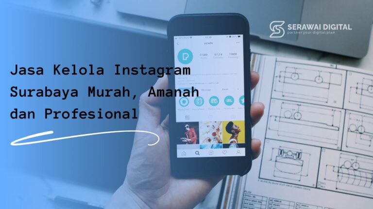 Jasa Kelola Instagram Surabaya